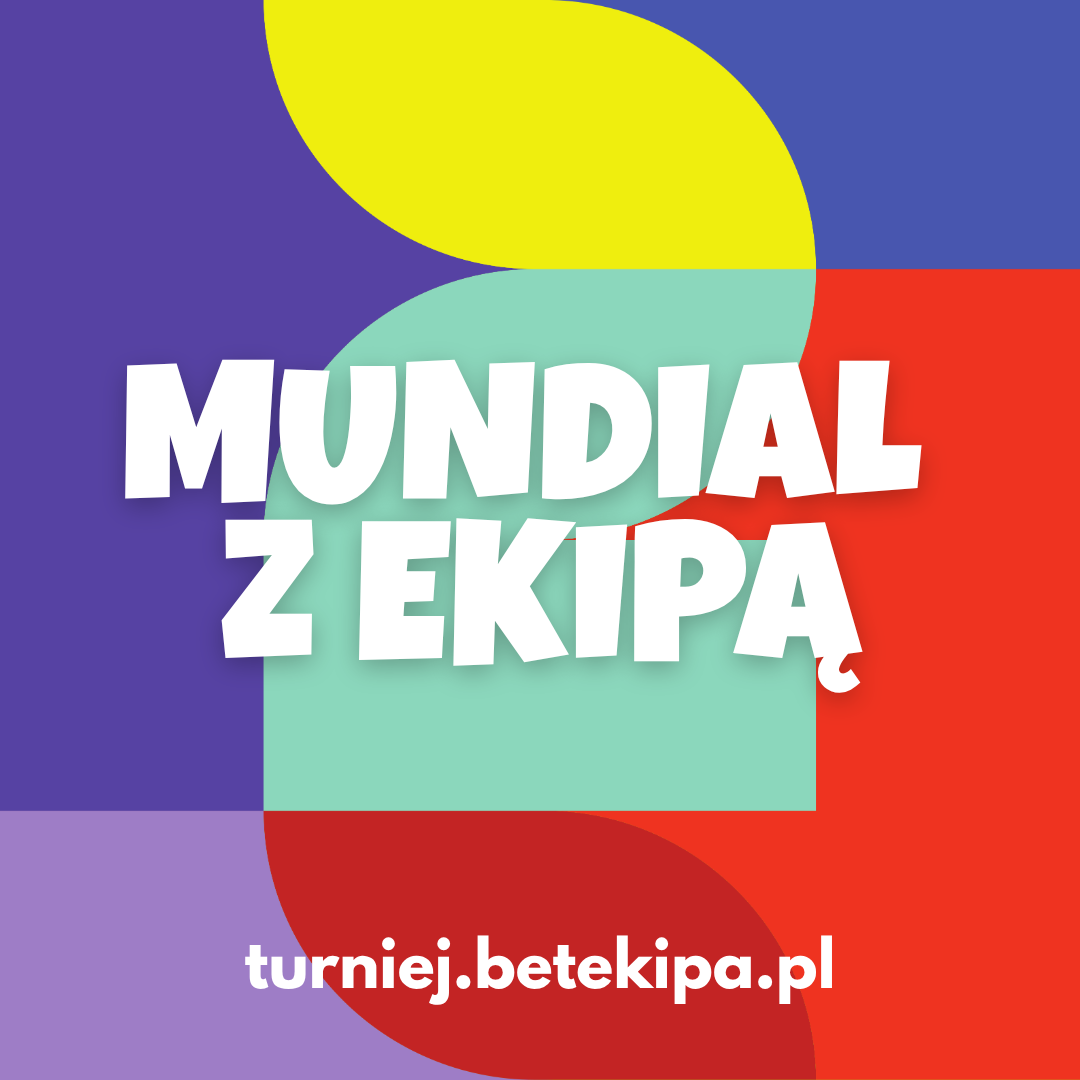 Wpisowe do turnieju MUNDIAL Z EKIPĄ
